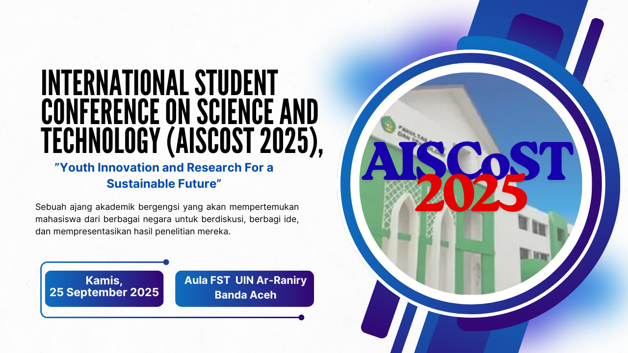 FST Siap Gelar International Student Conference on Science and Technology (AISCoST 2025), Ajang Kolaborasi Ilmiah Mahasiswa Global