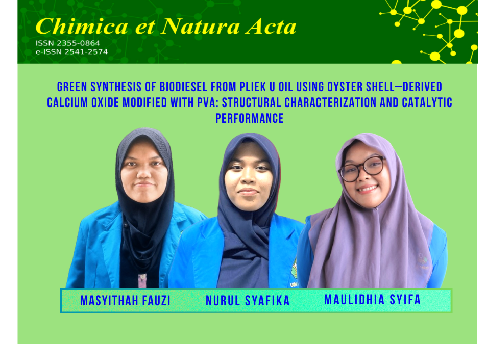 Membanggakan! Tiga Mahasiswa Kimia FST Publikasikan Riset Biodiesel Hijau di Jurnal Sinta 2