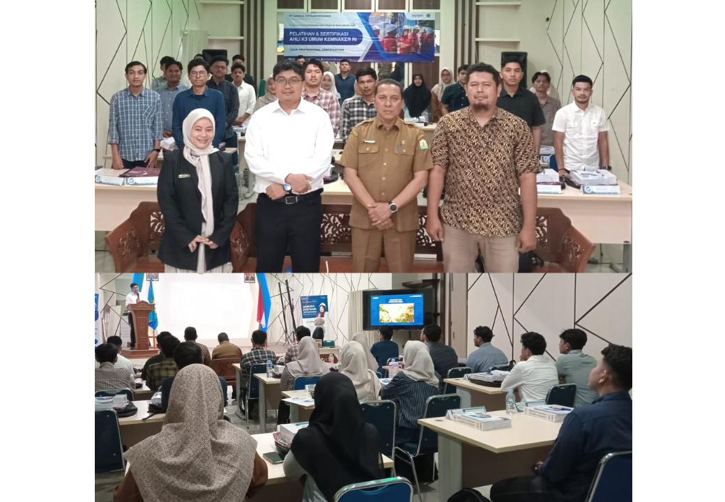 FST dan PSLH UIN Ar-Raniry Banda Aceh selenggarakan Sertifikasi Ahli K3 Umum
